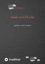 Saale und Flocke - Jean Paul