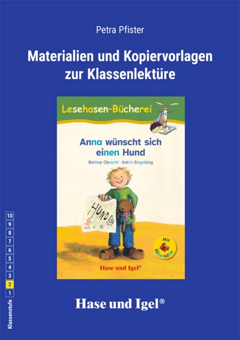 Begleitmaterial:Anna wünscht sich einen Hund / Silbenhilfe - Petra Pfister