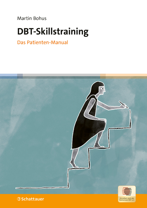 DBT-Skillstraining - Martin Bohus