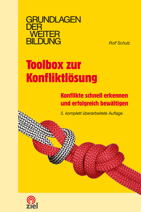 Toolbox zur Konfliktlösung - Rolf Schulz