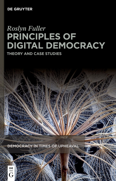 Principles of Digital Democracy - Roslyn Fuller