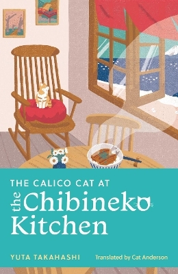 The Calico Cat at the Chibineko Kitchen - Yuta Takahashi