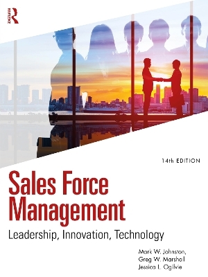 Sales Force Management - Mark W. Johnston, Jessica Ogilvie, Greg W. Marshall