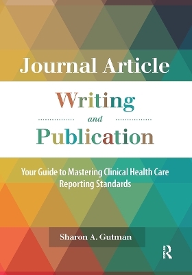 Journal Article Writing and Publication - Sharon A. Gutman