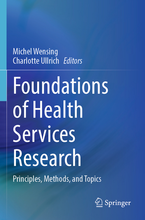 Foundations of Health Services Research - 