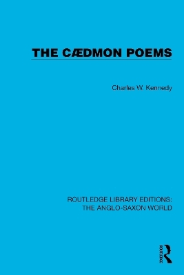 The Cædmon Poems - Charles W. Kennedy