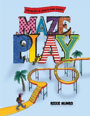 Maze Play - Roxie Munro