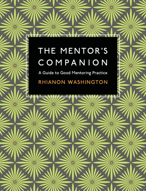 Mentor's Companion -  Rhianon Washington