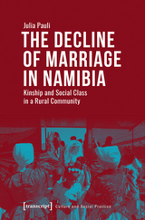 The Decline of Marriage in Namibia - Julia Pauli