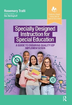 Specially Designed Instruction for Special Education - Rosemary Tralli