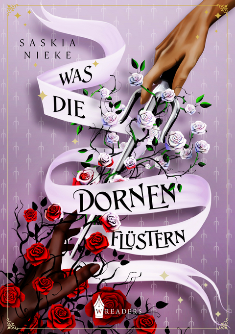 Was die Dornen flüstern - Saskia Nieke