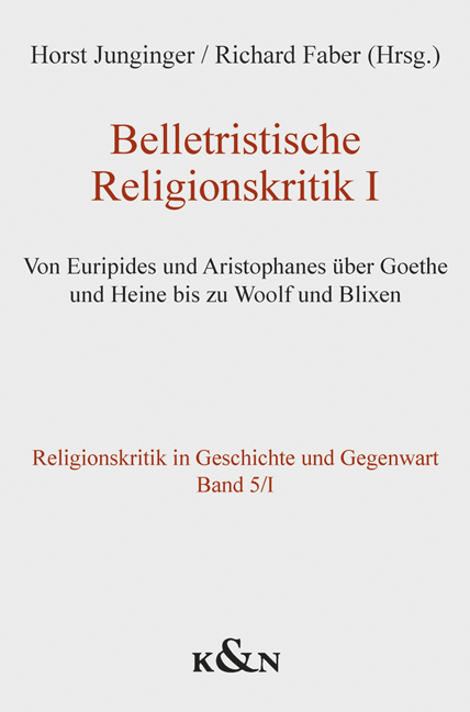 Belletristische Religionskritik I - 