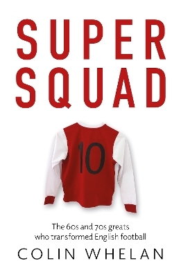 Super Squad - Colin Whelan