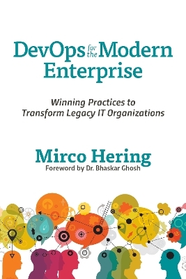 DevOps For The Modern Enterprise - Mirco Hering