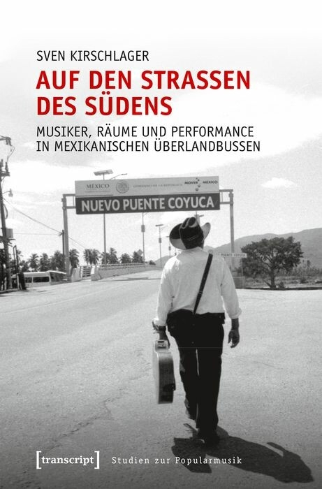 Auf den Straßen des Südens - Sven Kirschlager