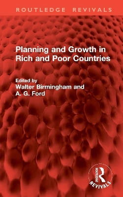 Planning and Growth in Rich and Poor Countries - 