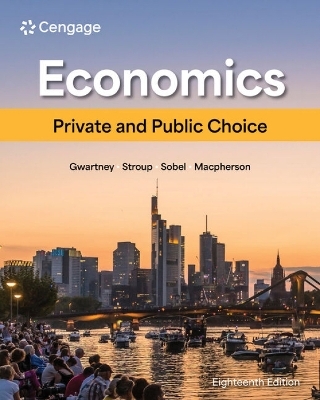 Economics - Russell Sobel, Richard Stroup, James Gwartney, David MacPherson