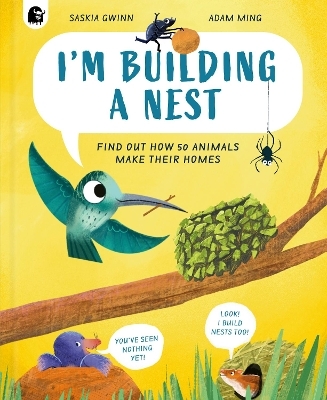 I'm Building a Nest - Saskia Gwinn