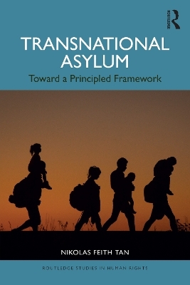 Transnational Asylum - Nikolas Feith Tan