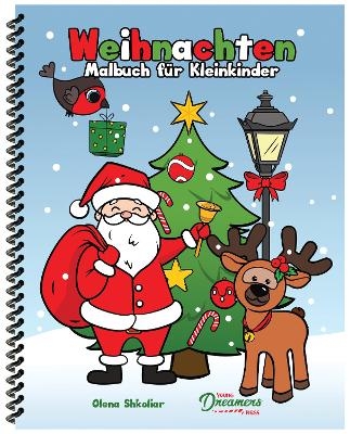 Weihnachten Malbuch für Kleinkinder - Young Dreamers Press