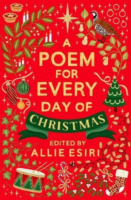 A Poem for Every Day of Christmas - Allie Esiri