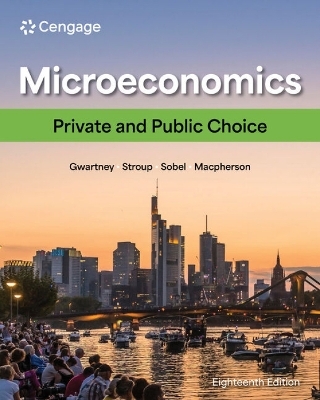 Microeconomics - David MacPherson, Russell Sobel, Richard Stroup, James Gwartney