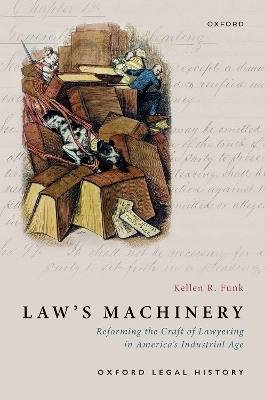 Law's Machinery - Kellen R. Funk