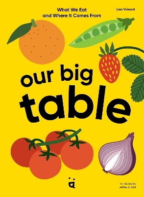 Our Big Table - Lisa Voisard