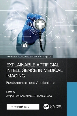 Explainable Artificial Intelligence in Medical Imaging - 