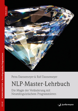 NLP-Master-Lehrbuch - Dannemeyer, Petra; Dannemeyer, Ralf