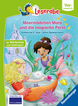 Meermädchen Mara und die magische Perle - lesen lernen mit dem Leserabe - Erstlesebuch - Kinderbuch ab 5 Jahren - erstes Lesen - (Leserabe Vorlesestufe) - Erstleser Mädchen - Meermädchen-Geschichten - Katharina E. Volk