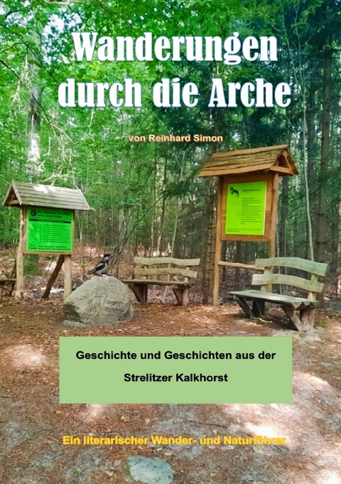 Wanderungen durch die Arche - Reinhard Simon