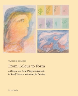 From Colour to Form - Caroline Chanter