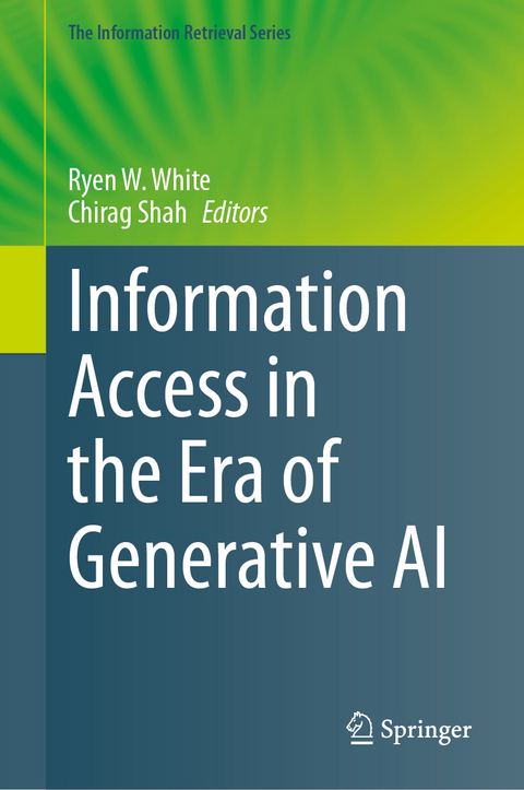 Information Access in the Era of Generative AI - 