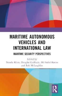 Maritime Autonomous Vehicles and International Law - 