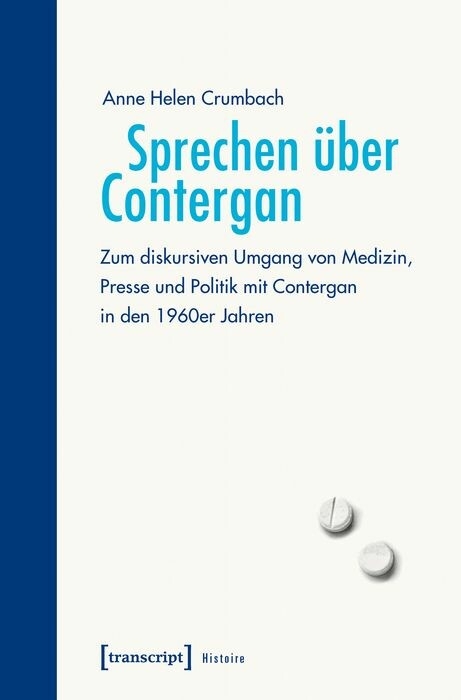 Sprechen über Contergan - Anne Helen Crumbach