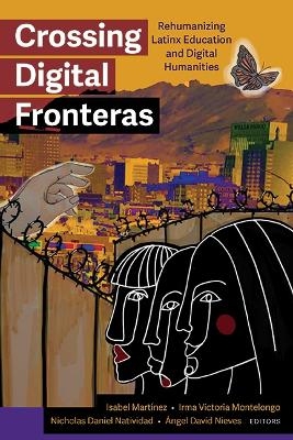 Crossing Digital Fronteras - 