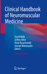 Clinical Handbook of Neuromuscular Medicine - Walk, David; Allen, Jeffrey; Karachunski, Peter; Manousakis, George