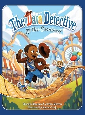 The Data Detective at the Carnival - Chandra Donelson