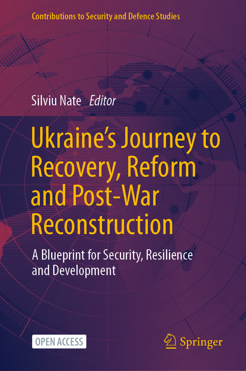 Ukraine's Journey to Recovery, Reform and Post-War Reconstruction - 