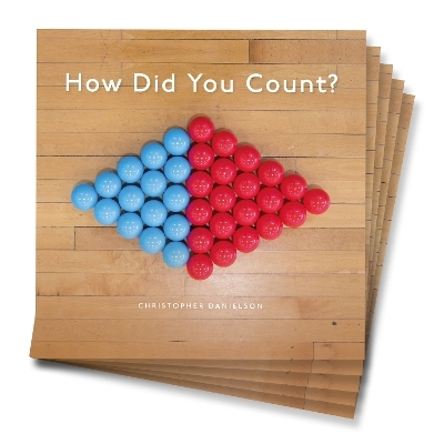 How Did You Count? - Christopher Danielson