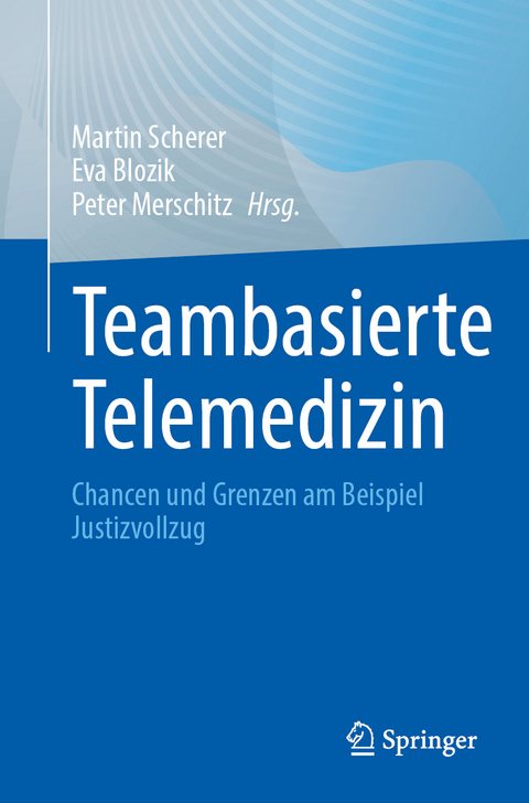 Teambasierte Telemedizin - 