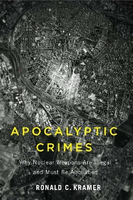 Apocalyptic Crimes - Ronald C. Kramer