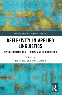 Reflexivity in Applied Linguistics - 