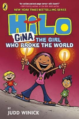 Hilo: Gina The Girl Who Broke the World - Judd Winick