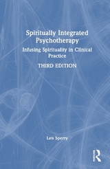 Spiritually Integrated Psychotherapy - Sperry, Len