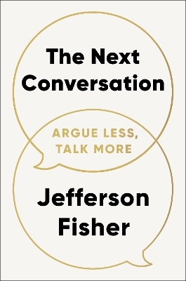 The Next Conversation - Jefferson Fisher