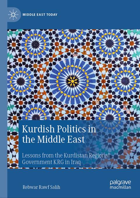 Kurdish Politics in the Middle East - Rebwar Rawf Salih