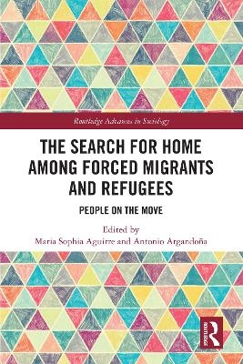 The Search for Home among Forced Migrants and Refugees - 