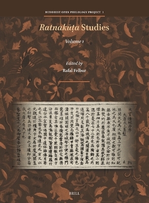 Ratnakūṭa Studies, Volume I - 